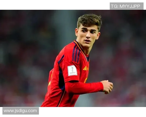 西班牙足球新星加维的崛起与未来发展潜力分析 西班牙足球新星加维的崛起与未来发展潜力分析